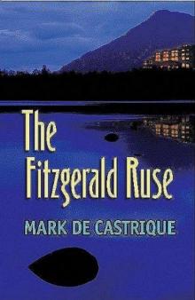 The Fitzgerald Ruse The Fitzgerald Ruse
