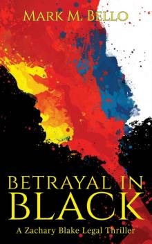 Betrayal in Black Betrayal in Black