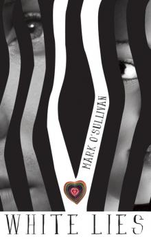 White Lies White Lies