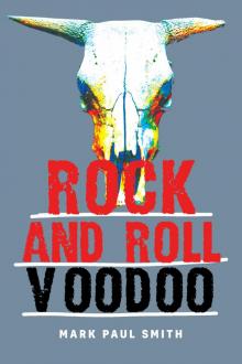Rock and Roll Voodoo Rock and Roll Voodoo