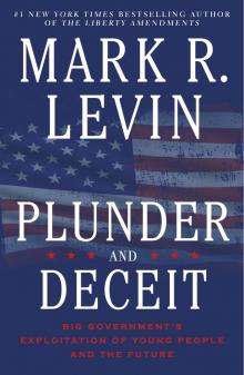 Plunder and Deceit