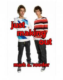 Just Making Out