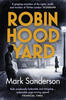 Robin Hood Yard Robin Hood Yard