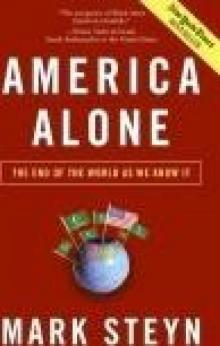 America Alone: The End of the World as We Know It