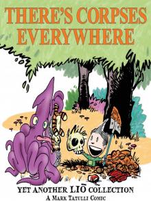 Theres Corpses Everywhere