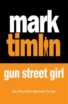 Gun Street Girl Gun Street Girl