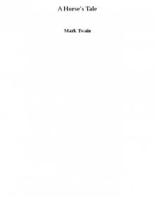 A Horse's Tale A Horse's Tale