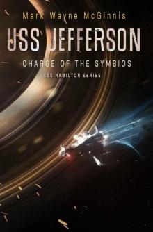 USS Jefferson: Charge of the Symbios USS Jefferson: Charge of the Symbios