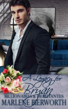 A Legacy for Bryan A Legacy for Bryan