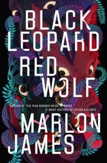 Black Leopard, Red Wolf (Dark Star Trilogy) Black Leopard, Red Wolf (Dark Star Trilogy)