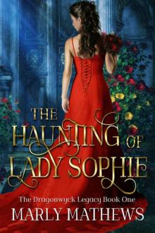 The Haunting of Lady Sophie