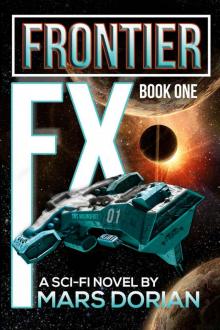 Frontier Effects: Book 1 Frontier Effects: Book 1