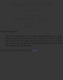 Against the Gods - Volume 01 - Red-Colored Calamity Against the Gods - Volume 01 - Red-Colored Calamity