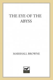 The Eye of the Abyss The Eye of the Abyss