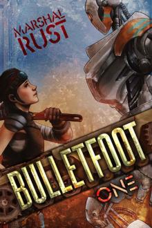 Bulletfoot One Bulletfoot One