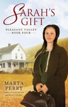 Sarah's Gift (Pleasant Valley 4) Sarah's Gift (Pleasant Valley 4)
