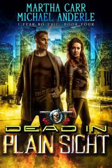 Dead In Plain Sight_An Urban Fantasy Action Adventure