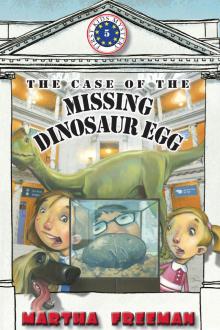 The Case of the Missing Dinosaur Egg The Case of the Missing Dinosaur Egg