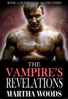 The Vampire's Revelations (Fatal Allure Book 12) The Vampire's Revelations (Fatal Allure Book 12)
