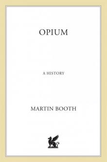 Opium
