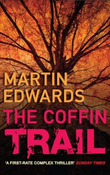 The Coffin Trail The Coffin Trail