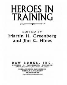 Heroes in Training