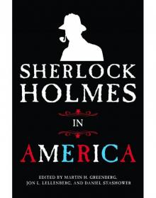 Sherlock Holmes In America Sherlock Holmes In America