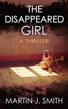 The Disappeared Girl The Disappeared Girl
