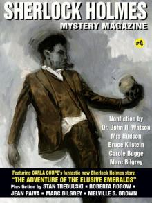 Sherlock Holmes Mystery Magazine #4 Sherlock Holmes Mystery Magazine #4