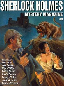 Sherlock Holmes Mystery Magazine, Volume 9 Sherlock Holmes Mystery Magazine, Volume 9