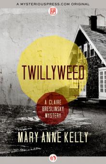 Twillyweed Twillyweed