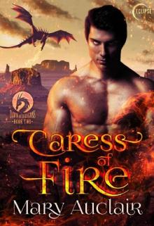 Caress of Fire (Dawn of Dragons Book 2) Caress of Fire (Dawn of Dragons Book 2)