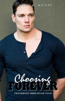 Choosing Forever