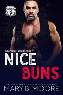 Nice Buns (Cheap Thrills Series Book 7) Nice Buns (Cheap Thrills Series Book 7)