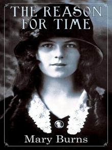 The Reason for Time The Reason for Time