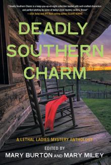 Deadly Southern Charm Deadly Southern Charm