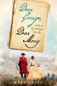 Dear George, Dear Mary Dear George, Dear Mary