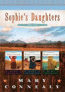 Sophie's Daughters Trilogy Sophie's Daughters Trilogy
