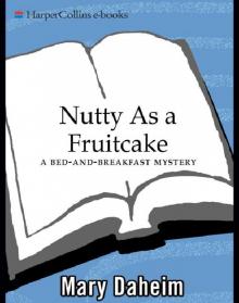 Nutty As a Fruitcake