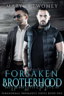 Forsaken Brotherhood