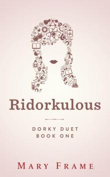Ridorkulous Ridorkulous