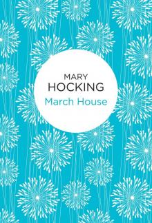MARCH HOUSE MARCH HOUSE