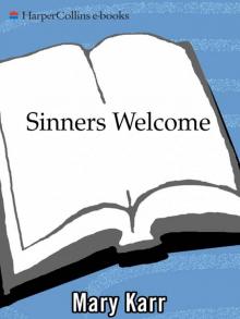 Sinners Welcome Sinners Welcome