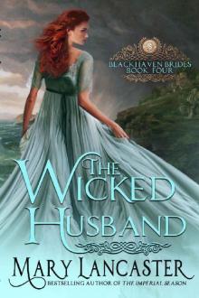 The Wicked Husband (Blackhaven Brides Book 4) The Wicked Husband (Blackhaven Brides Book 4)