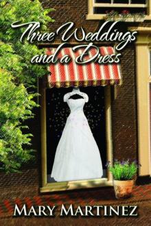 Three Weddings and a Dress Three Weddings and a Dress