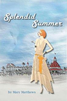 Splendid Summer