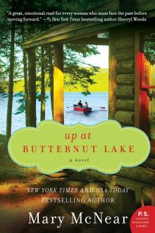Up at Butternut Lake Up at Butternut Lake