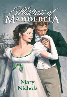 Mistress of Madderlea Mistress of Madderlea