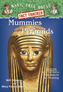 Mummies and Pyramids Mummies and Pyramids
