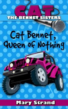 Cat Bennet, Queen of Nothing